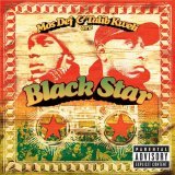 Black Star, Jane Doe, Punchline, Wordsworth - Twice Inna Lifetime