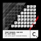 Toby Romeo, 220 Kid, Izzy Bizu - Lay Low (Matt Sassari Extended Remix)