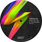 TwoSlice, DJ Steaw - Down The Line (DJ Steaw Remix)