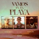 Standly, Jossie A, Lucky Brown, Moustache - Vamos Pa la Playa