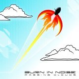 Burn in Noise - Forces of the Future (Original Mix)