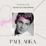 Paul Anka - You Make Me Feel so Young