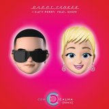 Daddy Yankee, Katy Perry, Snow - Con Calma (Remix)
