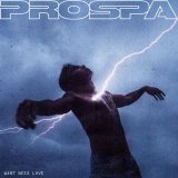 Prospa - WANT NEED LOVE