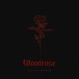 Woodrose - Elegant Murder