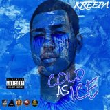 Kreepa - Cold As Ice