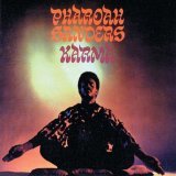 Pharoah Sanders - The Creator Has A Master Plan