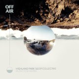 Highland Park Sleep Collective, Offair - Sheldon's Weight