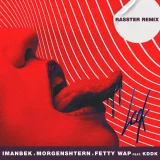 MORGENSHTERN, Imanbek, Fetty Wap - Leck [Rasster Remix]
