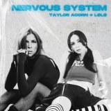 Taylor Acorn, LØLØ - Nervous System (with LØLØ)