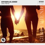 Kryder, B Jones - Girlfriend