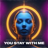 Soniver, Gunel Rusan, Kholmogortsev Mark - You stay with me