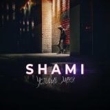 SHAMI - Без тебя я не могу