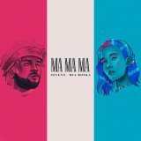 Sevenn, Mia Boyka - Ma Ma Ma
