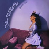 Brandy Haze - Look What You Made Me Do