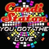 Candi Staton - You Got the Love