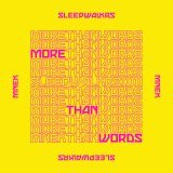 Sleepwalkrs, MNEK - More Than Words (feat. MNEK)