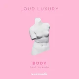 Loud Luxury, Brando - Body