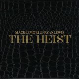 Macklemore - The Heist