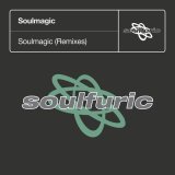 Soulmagic - Soulmagic (Remixes)