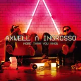 Axwell, Sebastian Ingrosso - Something New