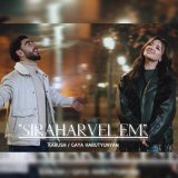 Karush, Gaya Harutyunyan - Siraharvel em