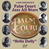 Gregg Stafford, Sammy Rimington, Jason Marsalis, Richard Moten, Robert Harris, Lars Edegran's Palm Court Jazz All Stars - Trouble in Mind
