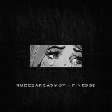 RUDESARCASMOV - FINESSE (prod. by VIBEME)