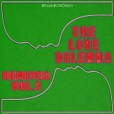 Benjamin Fröhlich - The Love Dilemma Remixes, Vol. 2