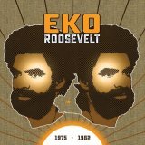 Eko Roosevelt - скачать песни