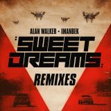 Alan Walker, Curbi - Sweet Dreams (Curbi Remix)