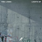 TWO LANES - Closer