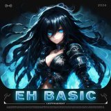 Lastfragment - EH BASIC (Slowed version)