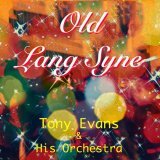 Tony Evans, His Orchestra - Happy Birthday (Instrumental)