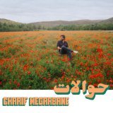 Charif Megarbane - Hawalat (Habibi Funk 030)