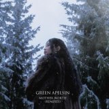 Green Apelsin, Soundgoodiser - Mother North (Soundgoodiser Remix)