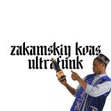 Lyamev - ZAKAMSKIY KVAS ULTRAFUNK