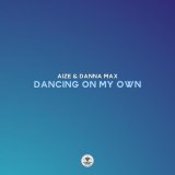 Aize, Danna Max - Dancing on My Own