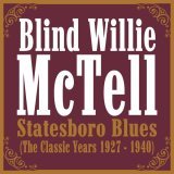 Blind Willie McTell - Statesboro' Blues