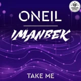 ONEIL, Imanbek - Take Me