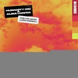 Humanity (DE), Alina Lorfeo - Feeling Good (Less Normal) [Club Mix]
