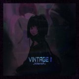 Jidanofu - Vintage II (Sped Up)