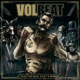Volbeat - Seal The Deal