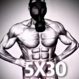  - 5x30 Workout
