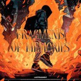 Lastfragment - Fragments of Memories (Slowed version)
