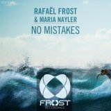 Rafael Frost - No Mistakes