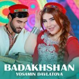 Yosamin Davlatova - Badakhshan