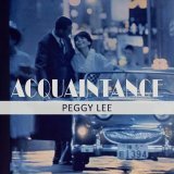 Peggy Lee - There Is No Greater Love