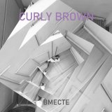 Curly Brown - скачать песни