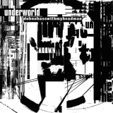 Underworld - Cowgirl (Remastered)